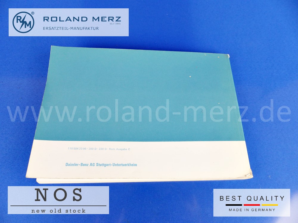 Original Betriebsanleitung Mercedes 200D/8 – 220D/8 Bm 115, Deutsch, Französisch, Italienisch, Spanisch, Portugisisch, Ausgabe ZKD/PKW IV. 69.8., 1155842396