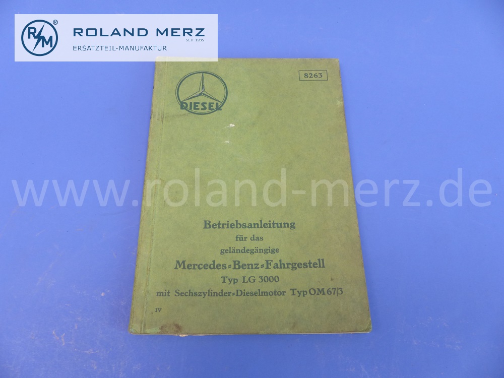 operating manual, german, prewar, Mercedes LG3000, OM67/3, edition 06/1937, 99 pages, No. 8263, original Mercedes document, NOS 