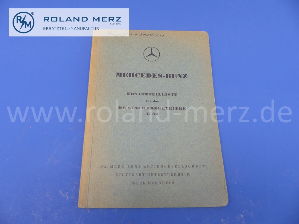spare parts list, german, transmission G32, in L-, LP-, LA-, LAP 311 and 312, edition 07/1957, 35 pages, original Mercedes document, NOS 