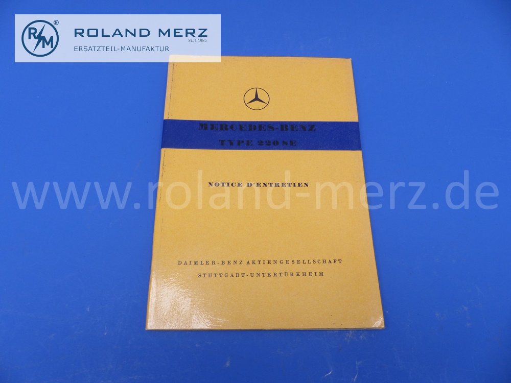 operating manual, french, Mercedes W128, Ponton, 220SE, edition 08/1958, 56 pages, edition A, original Mercedes document, NOS 