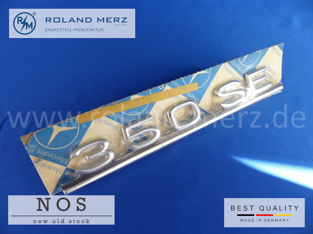 P1120804 116 817 02 15 Mercedes Typenkennzeichen auf Heckdeckel 350 SE original Neuteil/NOS