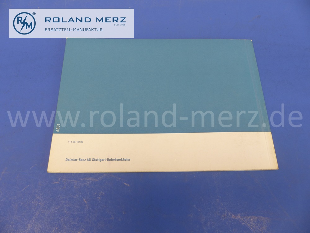 1115844096 Betriebsanleitung, Bedienungsanleitung, Mercedes W111, 250SE, Cabriolet, Coupé, deutsch, 73 Seiten, Ausgabe A, Original Mercedes Dokument, NOS 