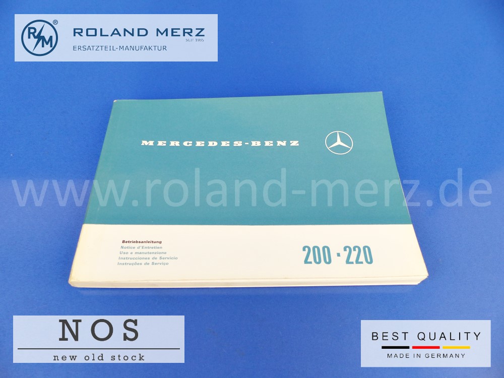 Original Betriebsanleitung Mercedes 200/8 – 220/8 Bm 115,  Deutsch, Französisch, Italienisch, Spanisch, Portugisisch, Ausgabe ZKD 12. 69. 6.,  1155842896