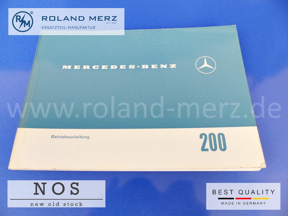 Original Betriebsanleitung Mercedes 200 Heckflosse Bm 110, Deutsch, Ausgabe KTDF VI. 65. 20., 1105842296