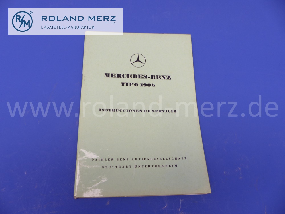 operating manual, spanish, Mercedes W121, 190b, Ponton, edition 08/1959, 56 pages, edition A, original Mercedes document, NOS 