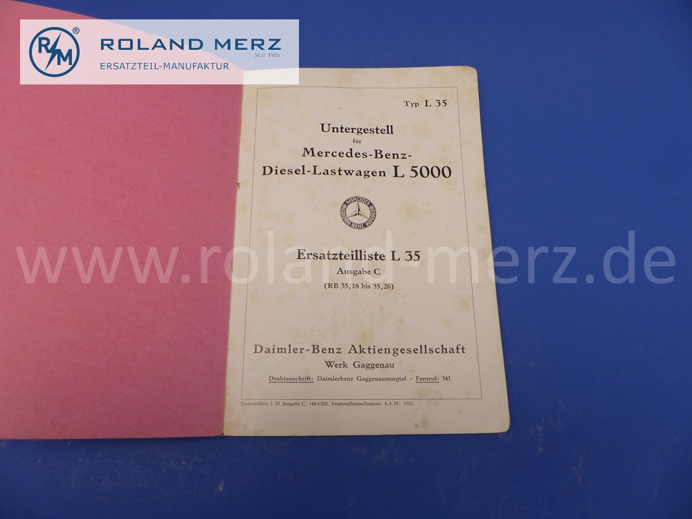 Ersatzteilliste L35, Vorkrieg, deutsch, Mercedes L5000 Untergestell, Ausgabe 04/1935, Edition C, 118 Seiten, neuwertiges Mercedes Original Dokument, NOS 
