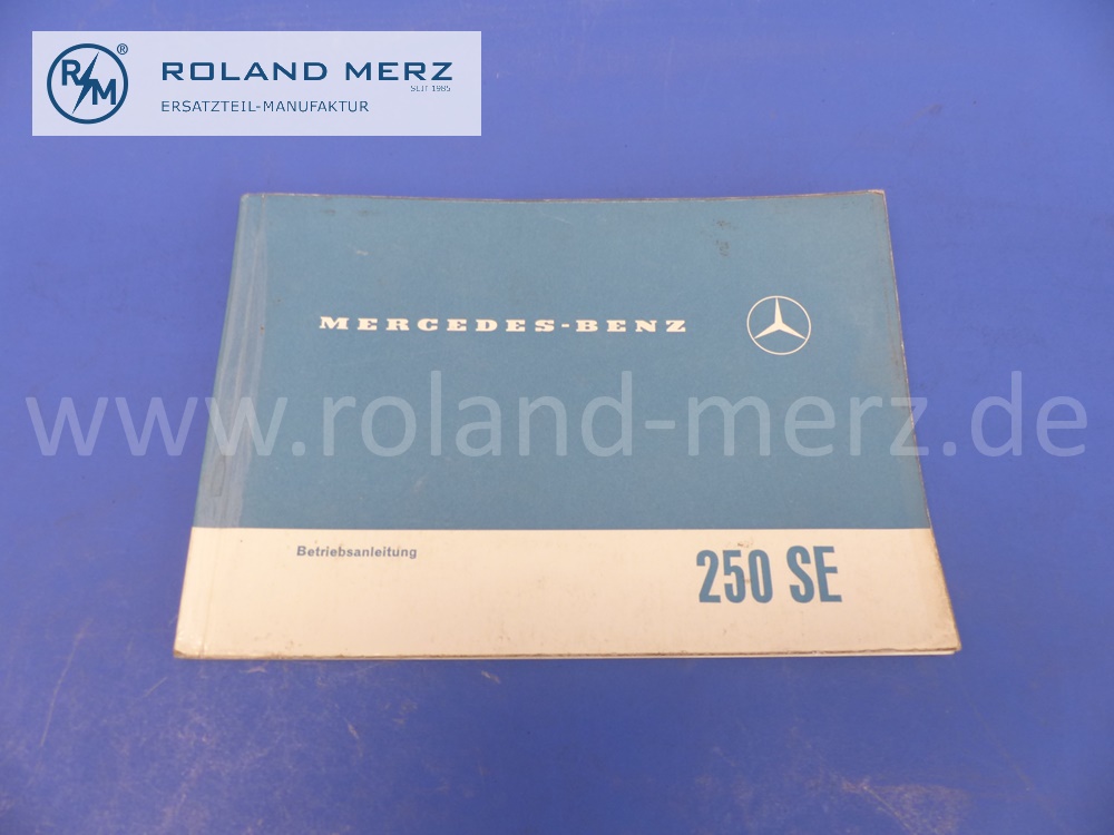 1085841896 Betriebsanleitung, Bedienungsanleitung, Mercedes W108, 250SE, deutsch, 77 Seiten, Ausgabe B, Original Mercedes Dokument, NOS - altersbedingte Abnutzungen - 