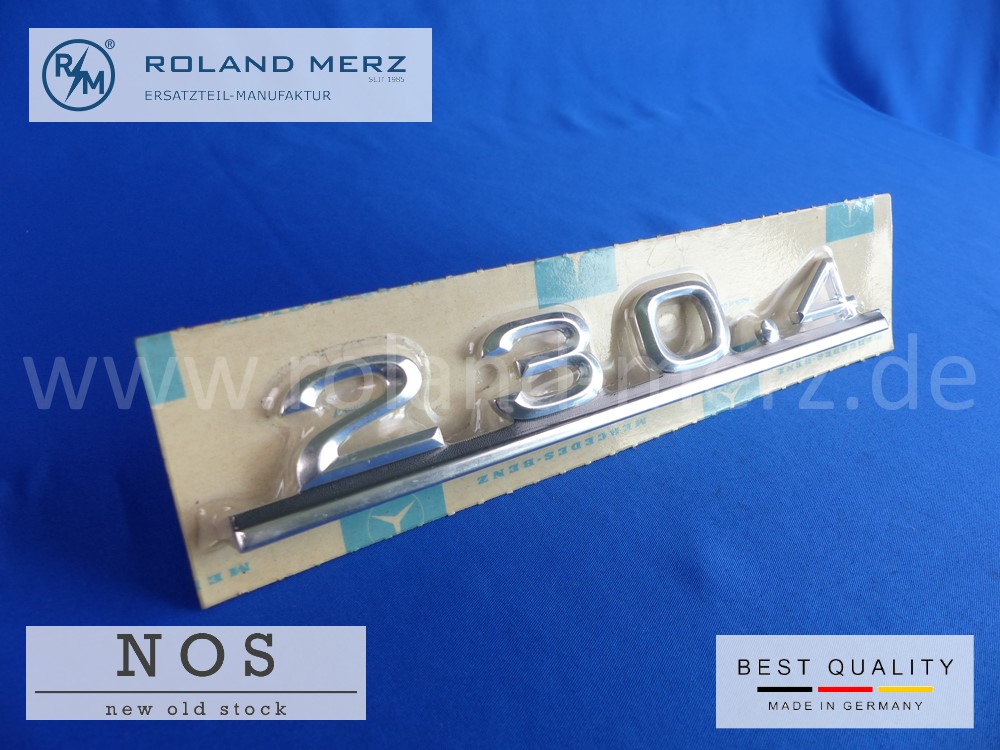 P1120668 115 817 09 15 Typenkennzeichen / Schriftzug 230.4 auf Heckdeckel original Neuteil/ NOS für Mercedes 230.4