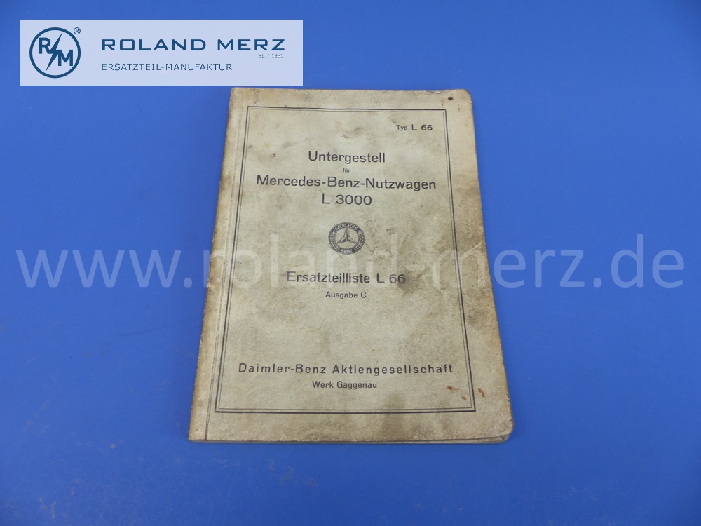 spare parts list L66, german, prewar, Mercedes L3000 chassis, edition 10/1939, 84 pages, edition C, original Mercedes document, NOS, signs of wear on cover 