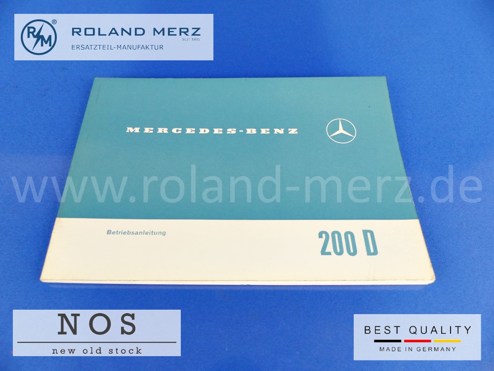 Original Betriebsanleitung Mercedes 200D/8 Bm 115, Deutsch, Ausgabe XII 65. 20. K., 1155842196