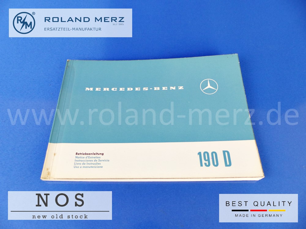 Original Betriebsanleitung Mercedes 190D Heckflosse Bm 110, Deutsch, Französisch, Spanisch, Portugiesisch, Italienisch, Ausgabe IX. 62 15 D, 1105841296 