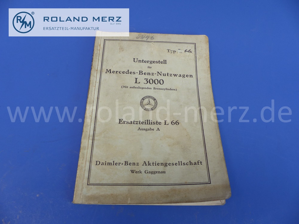 spare parts list L66, german, prewar, Mercedes L3000 chassis, edition 11/1937, 79 pages, edition A, original Mercedes document, NOS, signs of wear on cover 
