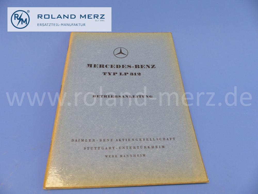 operating manual, german, Mercedes LP312, OM312, edition 04/1960, 64 pages, edition C, original Mercedes document, NOS 