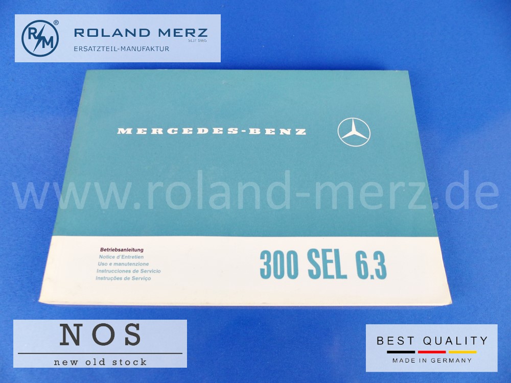 Original Betriebsanleitung Mercedes 300SEL 6.3 / Bm 109, Deutsch, Französisch, Spanisch, Portugiesisch, Italienisch,1095841396
