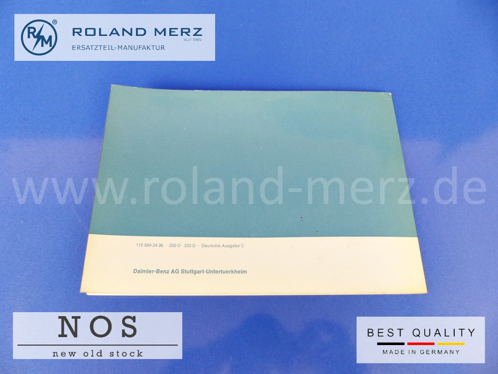 Original Betriebsanleitung Mercedes 200D/8 - 220D/8 Bm 115, Deutsch, Ausgabe VI. 69. 40. K., 1155842496