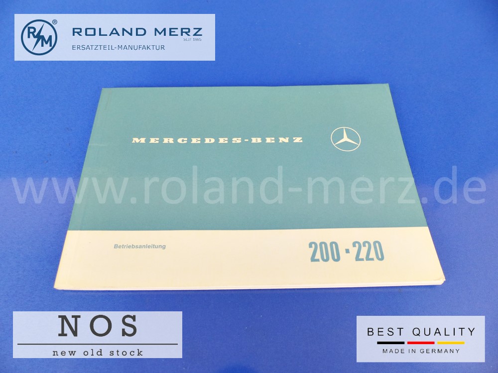 Original Betriebsanleitung Mercedes 200/8 - 220/8 Bm 115,  Deutsch, Ausgabe V. 70. 25. K..,  1155843496