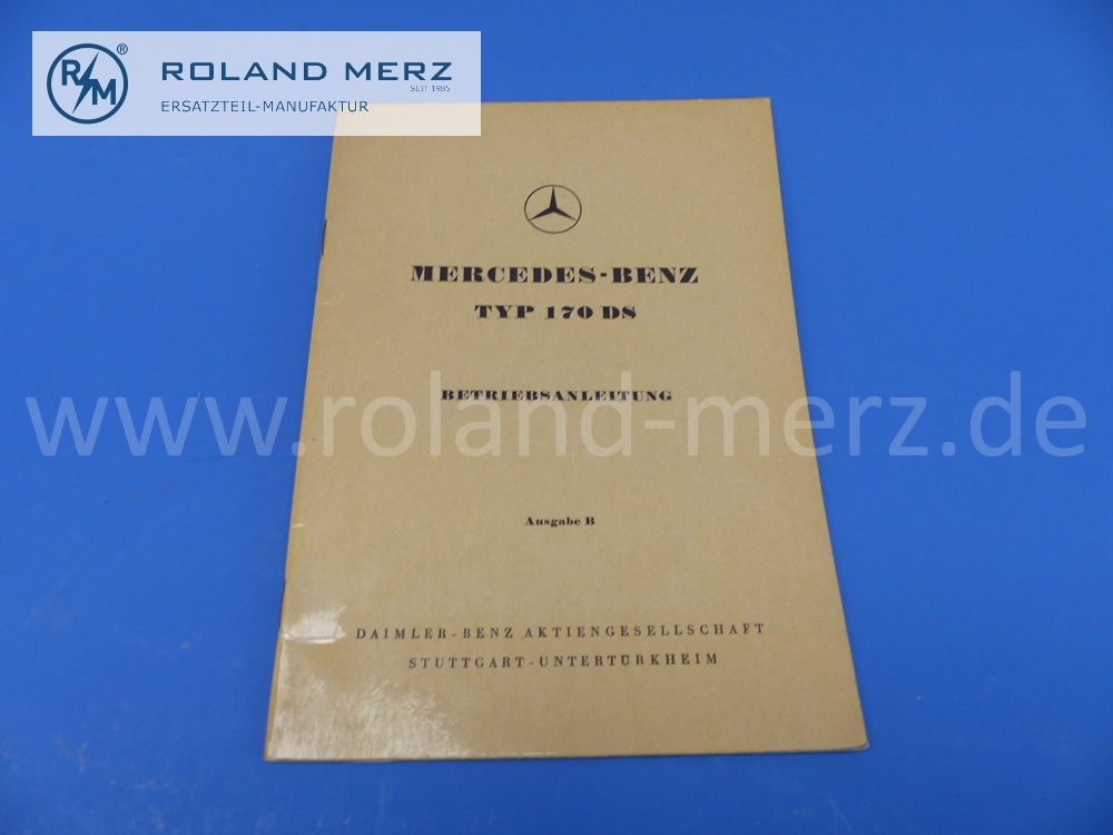 operating manual, german, Mercedes W136, 170Ds, edition 12/1952, 48 pages, edition B, original Mercedes document, NOS 