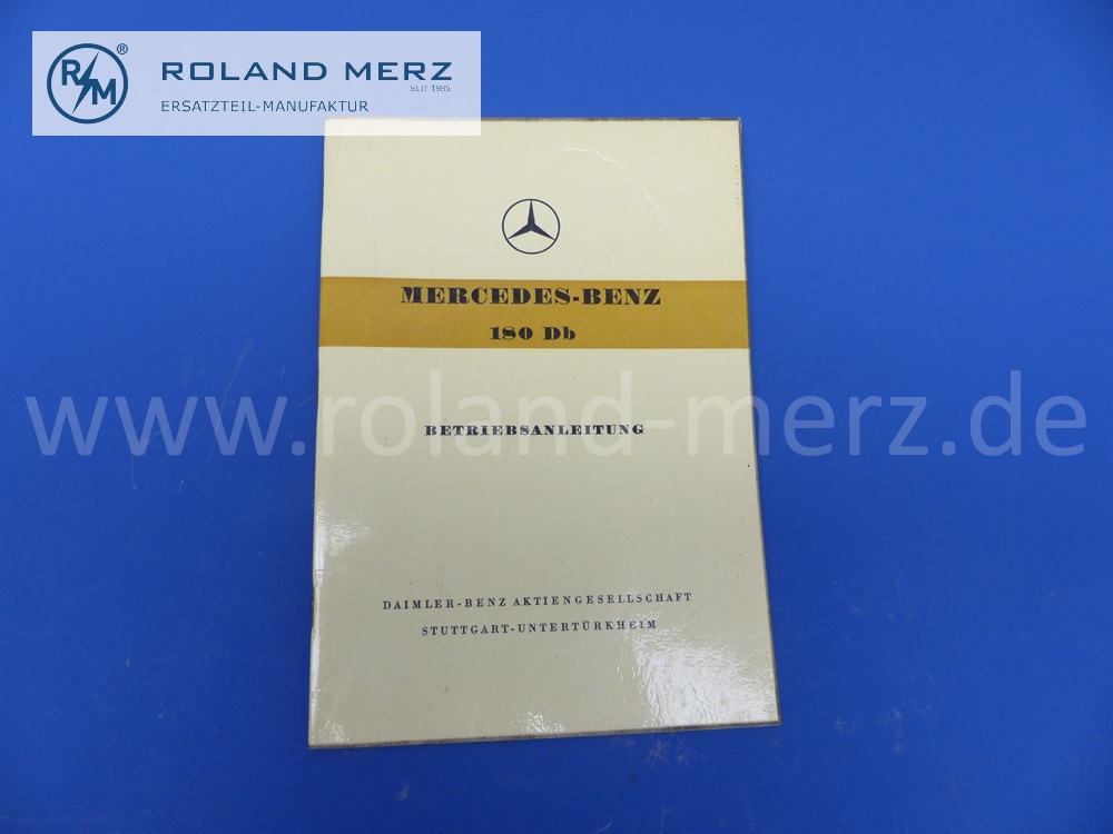 Betriebsanleitung Mercedes W120, 180Db, Ponton, Ausgabe 1960, 56 Seiten, Original Mercedes Original Dokument, NOS 
