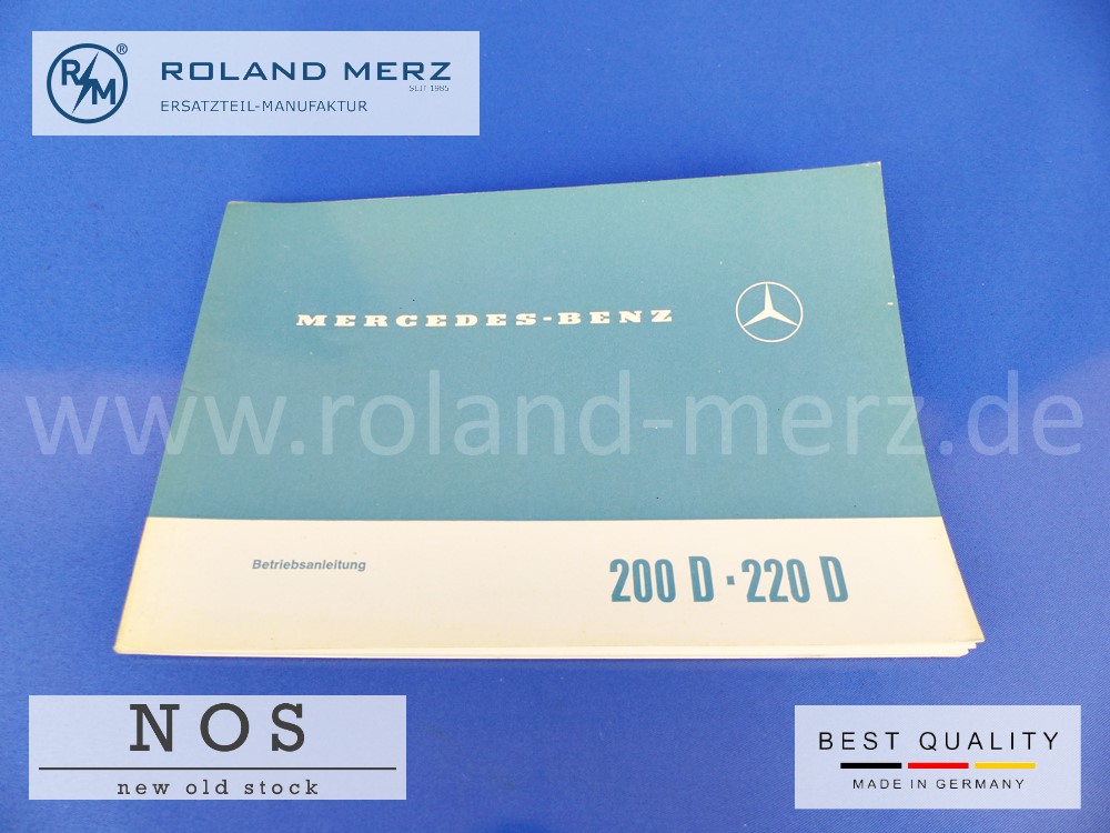 Original Betriebsanleitung Mercedes 200D/8 - 220D/8 Bm 115, Deutsch, Ausgabe VI. 69. 40. K., 1155842496