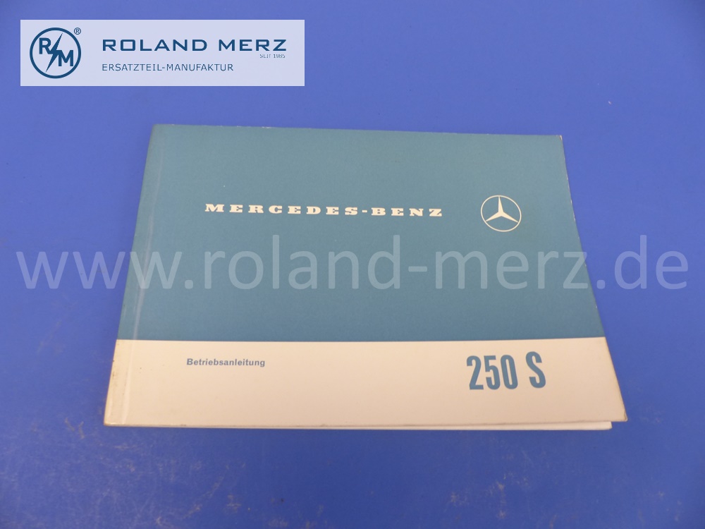 1085840096 Betriebsanleitung, Bedienungsanleitung, Mercedes W108, 250S, deutsch, Ausgabe A, Oktober 1965, 70 Seiten, Original Mercedes Neuteil, NOS 