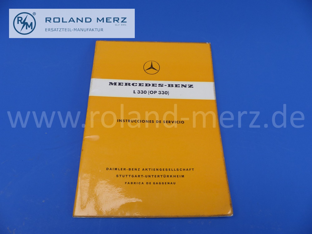 Betriebsanleitung, Bedienungsanleitung, spanisch, Mercedes L330 (OP330), OM315, Ausgabe 05/1960, Edition A, 70 Seiten, neuwertiges Mercedes Original Dokument, NOS 