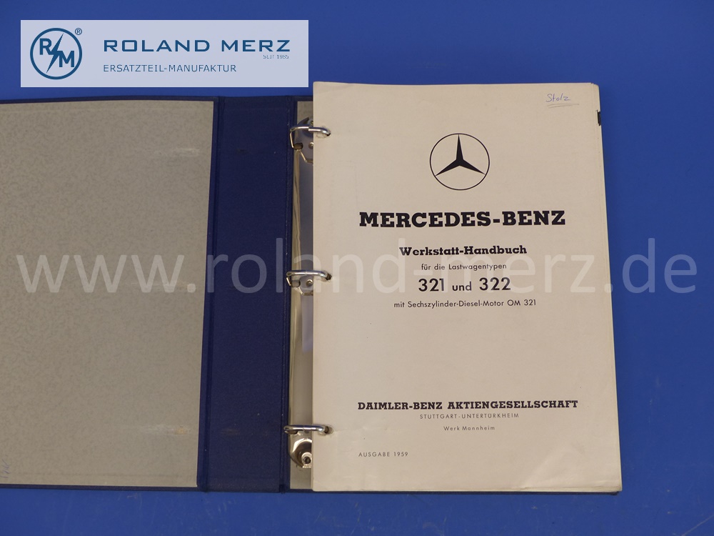 SW12694 Werkstatthandbuch Mercedes, LKW 321 und 322, in neuwertigem Zustand, da unbenutzt, Ausgabe 1959, Originalausführung von Mercedes 