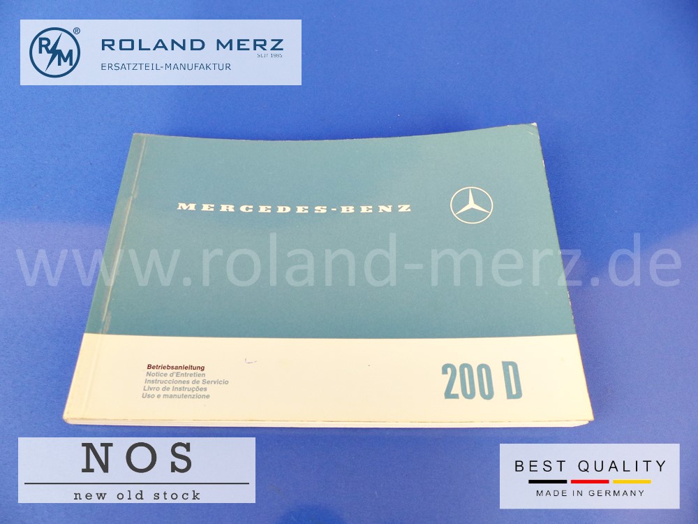 Original Betriebsanleitung Mercedes 200D Heckflosse Bm 110, Deutsch, Französisch, Spanisch, Portugiesisch, Italienisch,  Ausgabe KTDF XI. 65. 15., 110583196