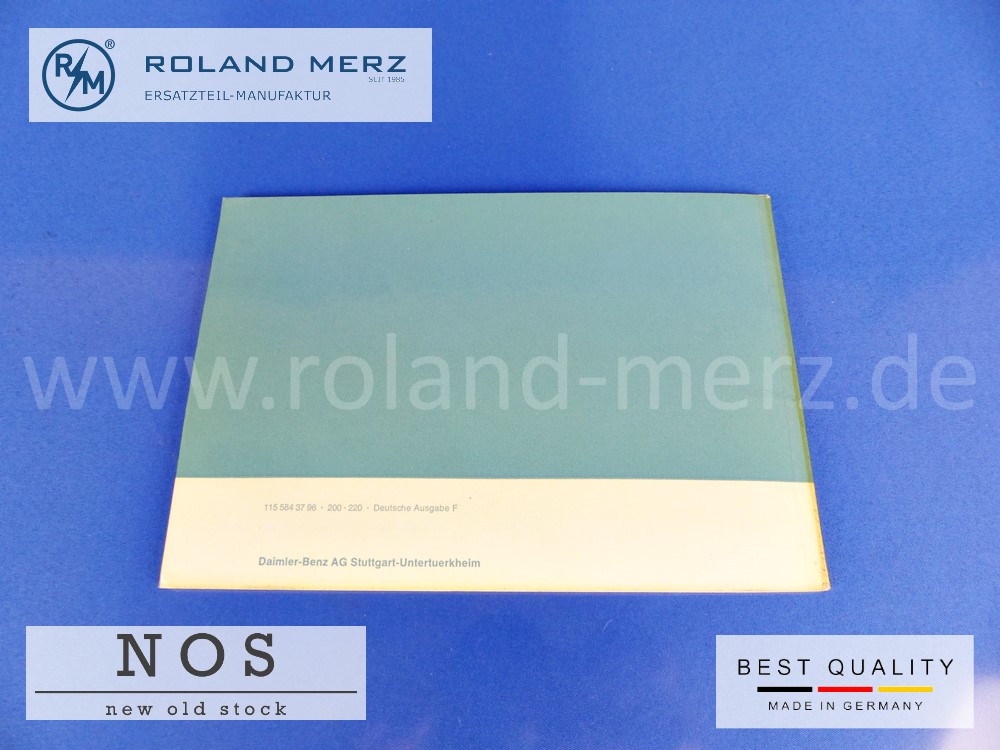 Original Betriebsanleitung Mercedes 200/8 - 220/8 Bm 115, Deutsch, Ausgabe F., 1155843796